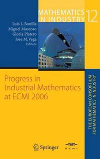 Cover image for Progress in Industrial Mathematics at  ECMI 2006