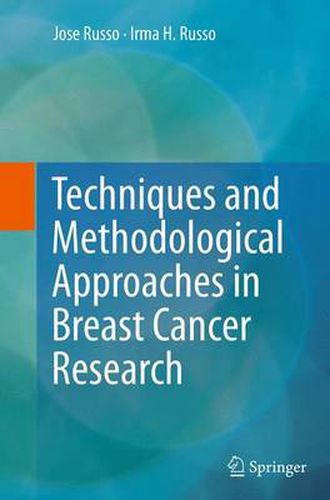 Cover image for Techniques and Methodological Approaches in Breast Cancer Research