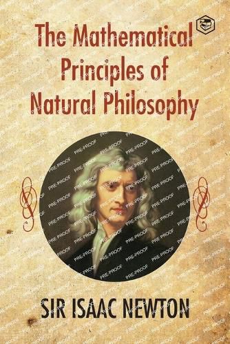 Cover image for The Mathematical Principles of Natural Philosophy