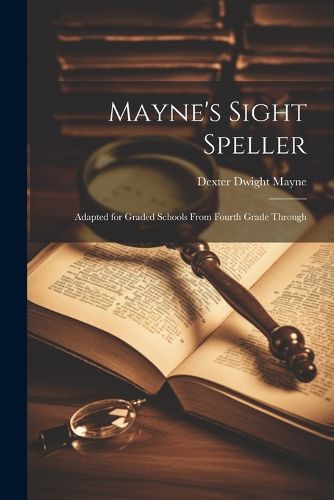 Cover image for Mayne's Sight Speller