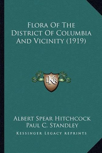 Cover image for Flora of the District of Columbia and Vicinity (1919)