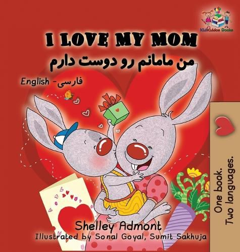 Cover image for I Love My Mom: English Farsi - Persian