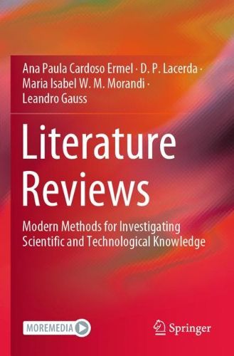 Cover image for Literature Reviews: Modern Methods for Investigating Scientific and Technological Knowledge