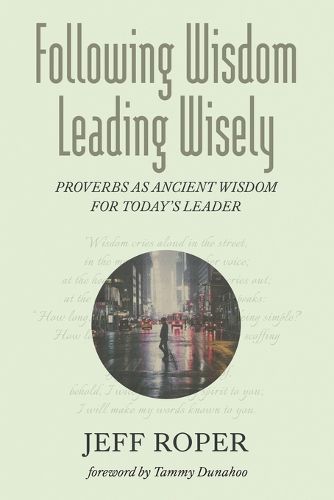 Cover image for Following Wisdom, Leading Wisely