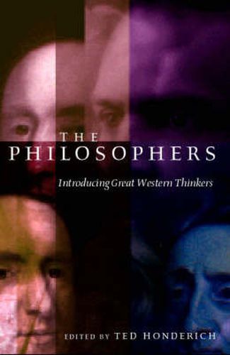 Cover image for The Philosophers: Introducing Great Western Thinkers