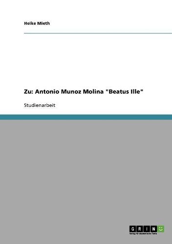 Cover image for Zu: Antonio Munoz Molina 'Beatus Ille