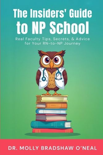 Cover image for The Insiders' Guide to NP School