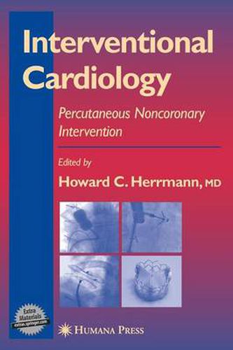 Cover image for Interventional Cardiology: Percutaneous Noncoronary Intervention