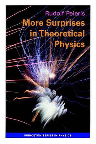 Cover image for More Surprises in Theoretical Physics