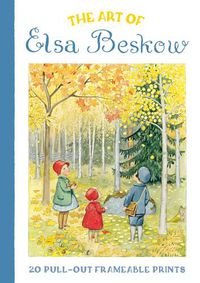 Cover image for The Art of Elsa Beskow: 20 Pull-Out Frameable Prints