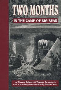 Cover image for Two Months in the Camp of Big Bear