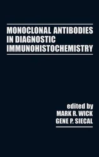 Cover image for Monoclonal Antibodies in Diagnostic Immunohistochemistry