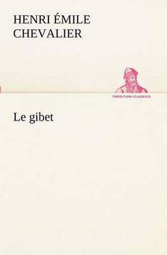 Cover image for Le gibet