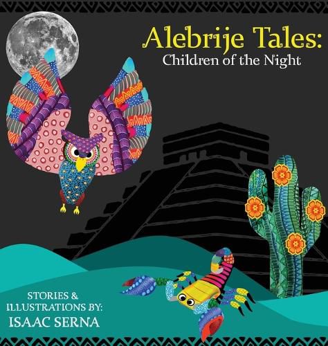 Cover image for Alebrije Tales: Children of the Night