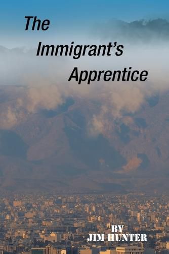 The Immigrant's Apprentice