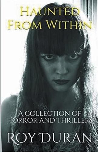 Cover image for Haunted From Within