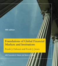 Cover image for Foundations of Global Financial Markets and Institutions