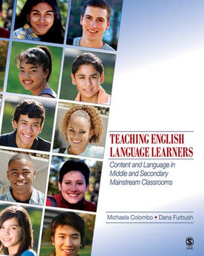 Cover image for Teaching English Language Learners: Content and Language in Middle and Secondary Mainstream Classrooms