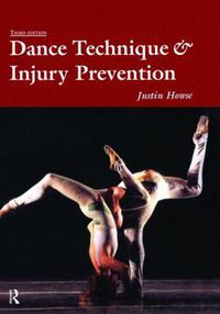 Cover image for Dance Technique and Injury Prevention