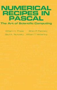 Cover image for Numerical Recipes in Pascal (First Edition): The Art of Scientific Computing