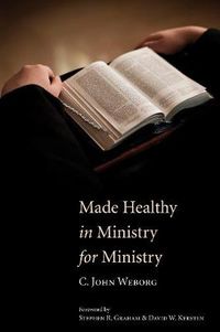 Cover image for Made Healthy in Ministry for Ministry