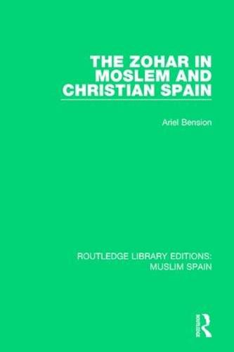 Cover image for The Zohar in Moslem and Christian Spain