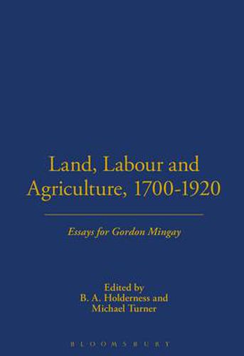 Cover image for Land, Labour and Agriculture, 1700-1920