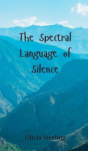 Cover image for The Spectral Language of Silence