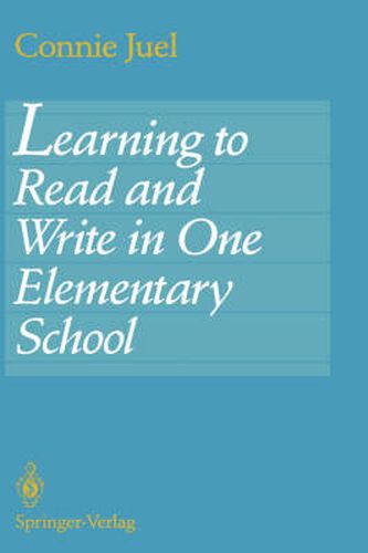 Cover image for Learning to Read and Write in One Elementary School