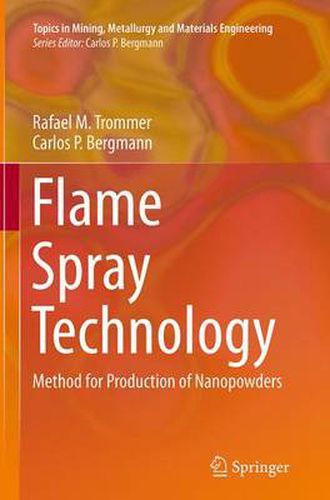 Cover image for Flame Spray Technology: Method for Production of Nanopowders