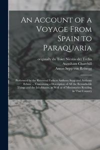 Cover image for An Account of a Voyage From Spain to Paraquaria