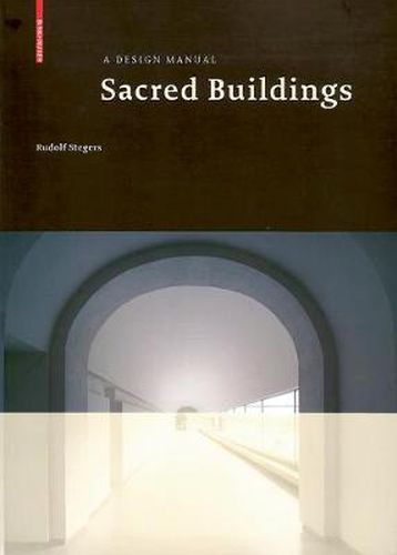 Cover image for Sacred Buildings: A Design Manual