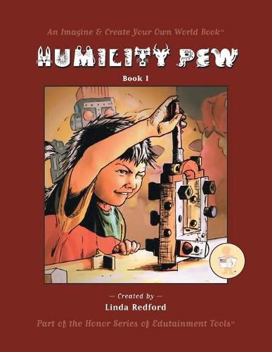 Cover image for Humility Pew: Imagine and Create Your Own World