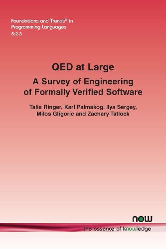 QED at Large: A Survey of Engineering of Formally Verified Software