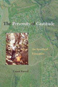 Cover image for The Perversity of Gratitude