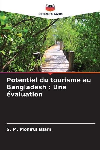 Cover image for Potentiel du tourisme au Bangladesh