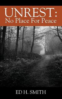 Cover image for Unrest: No Place For Peace