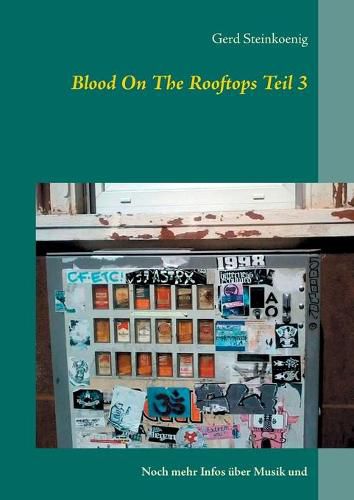 Cover image for Blood On The Rooftops Teil 3: Noch mehr Infos uber Musik und mehr ...