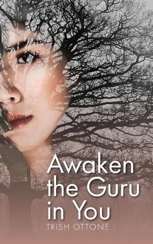 Cover image for Awaken the Guru in You