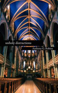 Cover image for Unholy Distractions