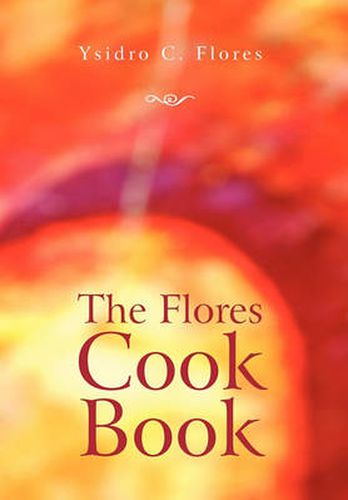 Cover image for The Flores Cook Book