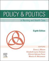 Cover image for Policy & Politics in Nursing and Health Care