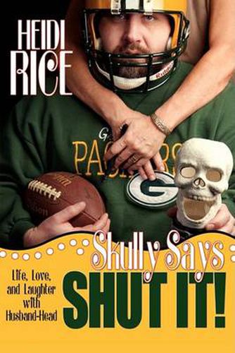 Cover image for Skully Says Shut It!