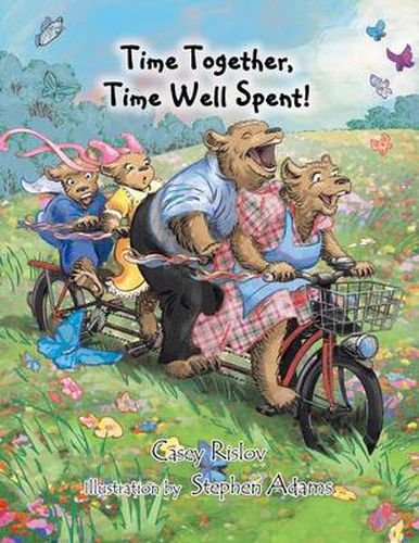 Cover image for Time Together, Time Well Spent!