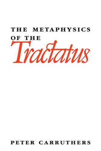 Cover image for The Metaphysics of the Tractatus