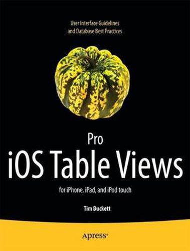 Cover image for Pro iOS Table Views: for iPhone, iPad, and iPod touch