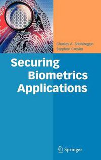 Cover image for Securing Biometrics Applications