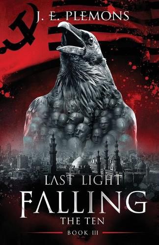 Cover image for Last Light Falling - The Ten, Book III