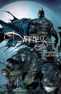Cover image for The Darkness: Darkness/ Batman & Darkness/ Superman 20th Anniversary Collection