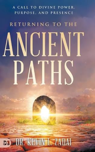 Cover image for Returning to the Ancient Paths